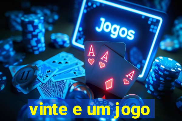 vinte e um jogo